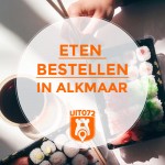 Eten bestellen in Alkmaar