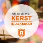Uit eten met kerst in Alkmaar