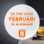 Tips februari Alkmaar