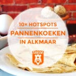 Pannenkoeken in Alkmaar