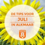 Tip Juli Alkmaar