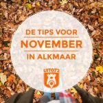 Tips november Alkmaar