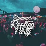Summer Rooftop Party