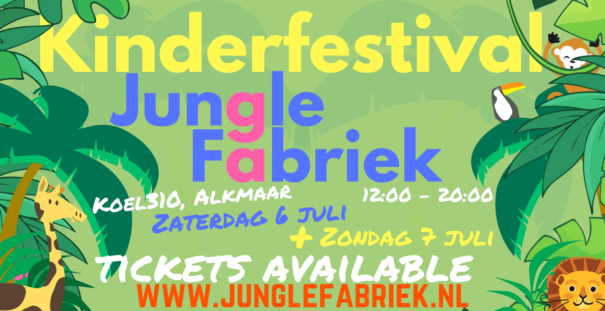Kinderfestival JungleFabriek Alkmaar 2019