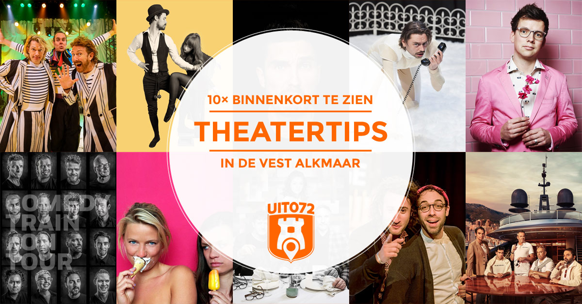 Theatertips de Vest Alkmaar