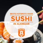 Sushi Hotspots Alkmaar