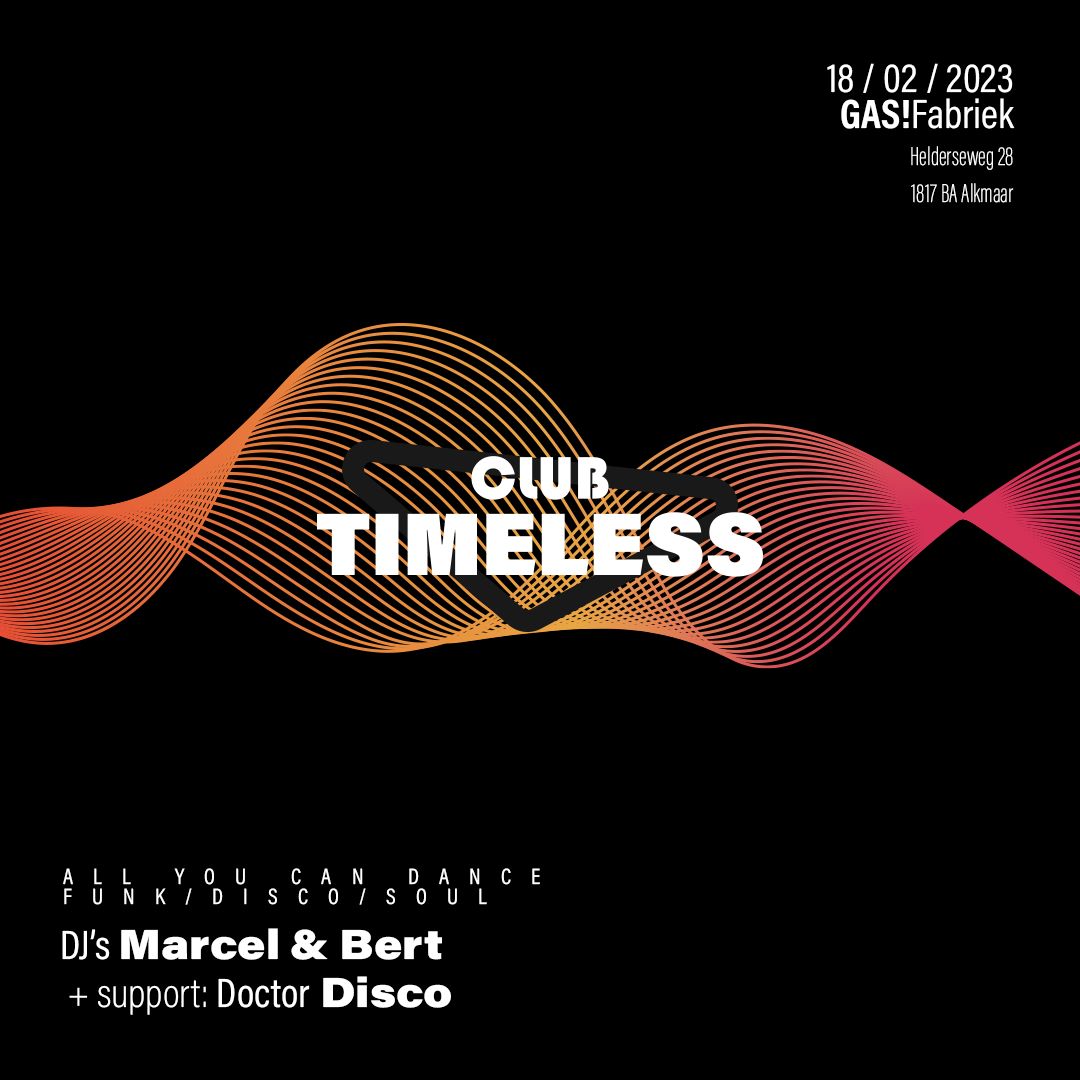 Club Timeless gasfabriek
